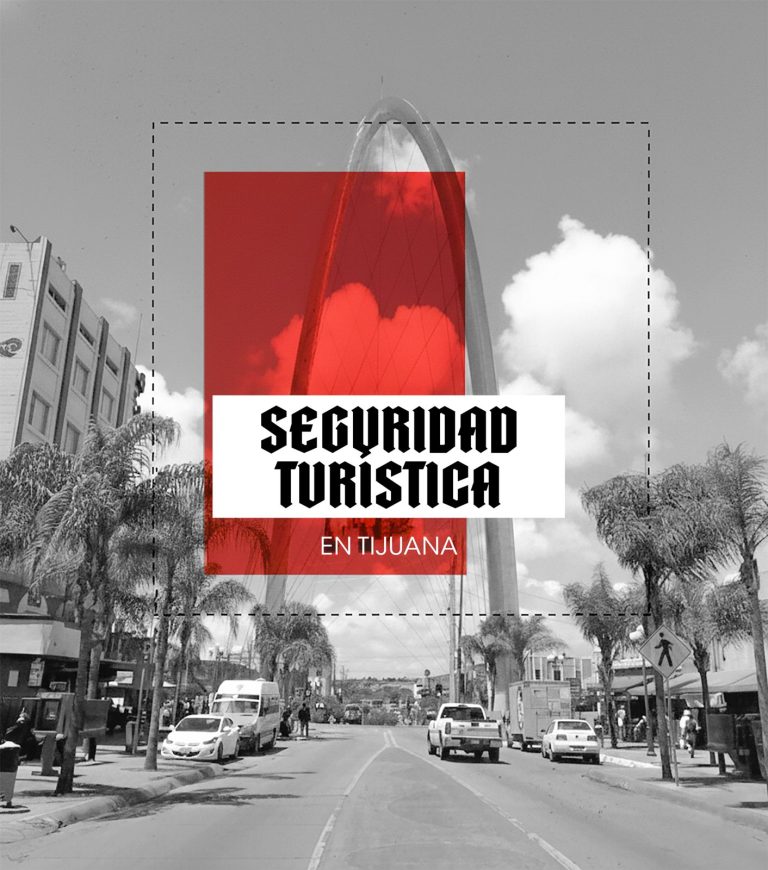 Seguridad turística en Tijuana: entre el anuncio oficial y lo que la gente realmente quiere saber