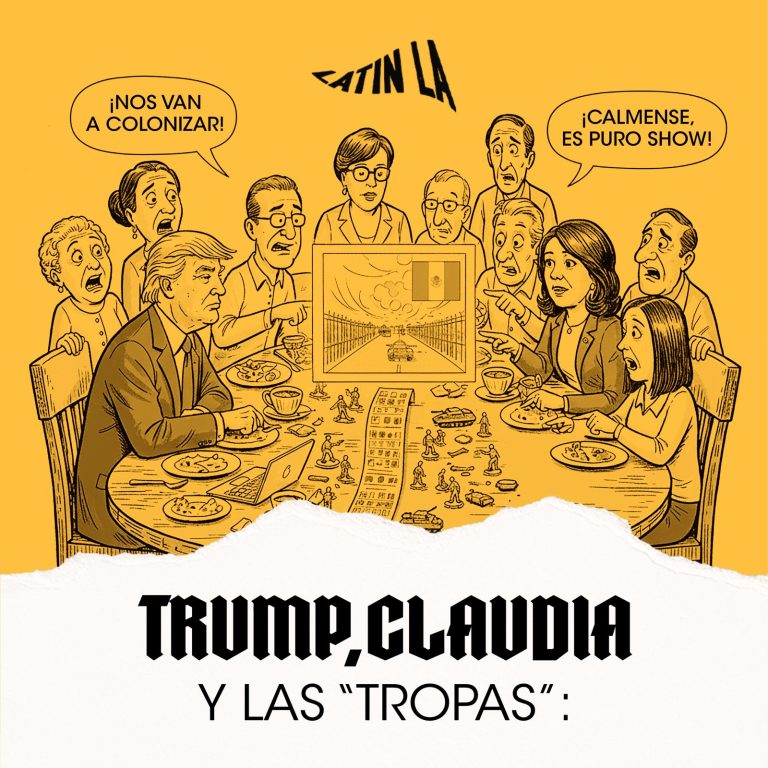 Trump, Claudia y las “tropas”: cuando la política se convierte en teoría de sobremesa