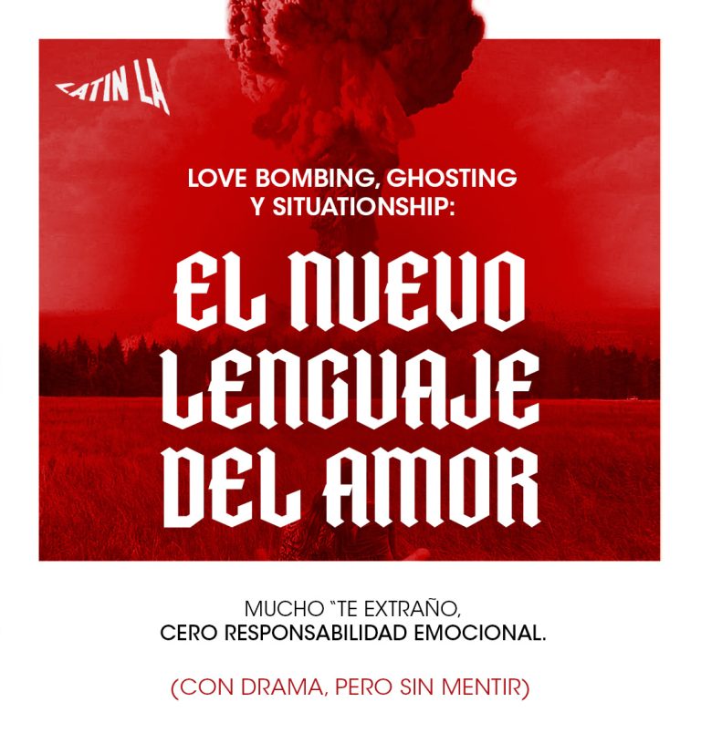 Love bombing, ghosting y situationship: el nuevo lenguaje del amor