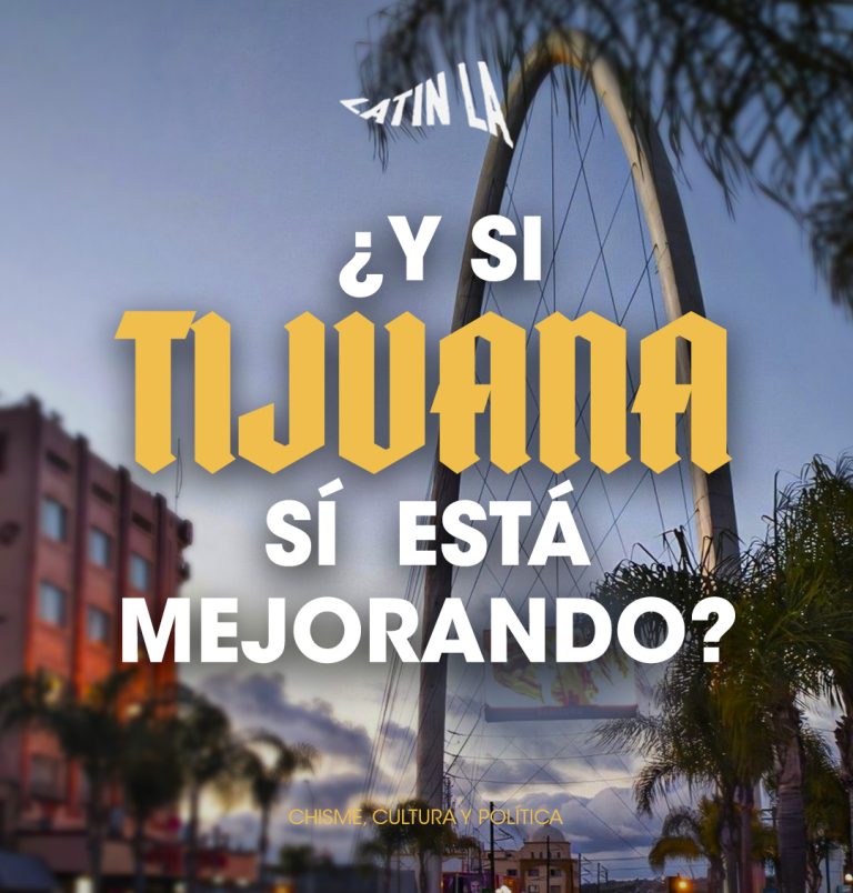 ¿Y si Tijuana sí está mejorando?